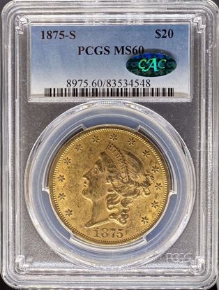 Picture of 1875-S $20 Liberty MS60 PCGS CAC